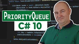 Master the PriorityQueue – A New Collection in .NET