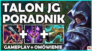 TALON PORADNIK W SEZONIE 11 + Gameplay | TALON GUIDE SEASON 11 - LEAGUE OF LEGENDS