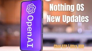 Nothing Phone 2 ChatGPT Integrations | Nothing OS 2.5.5 Review