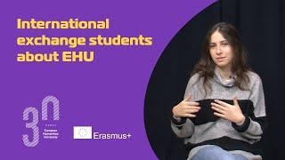 International exchange students about EHU