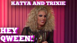 KATYA & TRIXIE MATTEL on HEY QWEEN! With Jonny McGovern Part 1 | Hey Qween