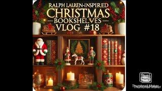 "Transform Your Bookshelves: Ralph Lauren-Inspired Christmas Magic with Cherished Collectibles!"