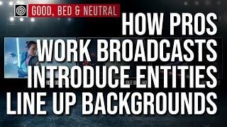 How Professionals Line up their Backgrounds, Introduce Speakers and work Broadcasts - The Camera