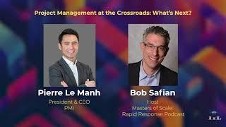 Project Management at the Crossroads. What's next?