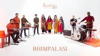 Bhimpalasi | Anirudh Varma Collective | Aanchal, Aastha, Kavya, Vaishnavi, Mohit (Official Video)