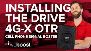 Installing the Drive 4G-X OTR cell phone signal booster | weBoost