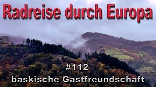 Radreise durch Europa #112 baskische Gastfreundschaft