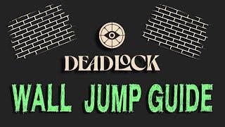 How to wall jump | Movement tutorial and tips | Deadlock