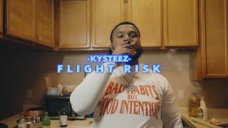 KySteez - Flight Risk (Exclusive Music Video) | Dir. Rob Marley