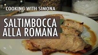 Cooking with Simona - How to Make Saltimbocca alla Romana | Walks of Italy