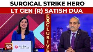 Lt Gen Satish Dua Reveals: Defence Minister Gave Go Ahead For Surgical Strike Same Day | India Today