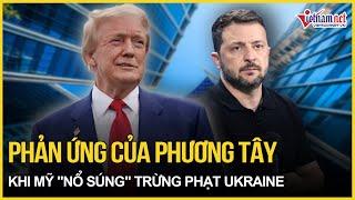 Phản ứng bất ngờ của phương Tây khi Mỹ "nổ súng" trừng phạt Ukraine | Báo VietNamNet