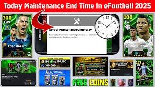 Maintenance End Time In eFootball 2025 | Pes Server Maintenance | Today Maintenance End Time