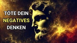 Töte dein negatives Denken – Die stoische Weisheit des Marcus Aurelius | Stoic Kraft