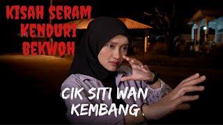 KISAH SERAM BEKWOH