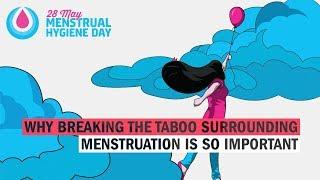 Why Breaking The Taboo Surrounding Menstruation Is So Important