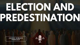 Election and Predestination