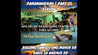 Pamamanhikan part 35