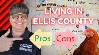 Living in Ellis County Pros & Cons | Map of Ellis County TX
