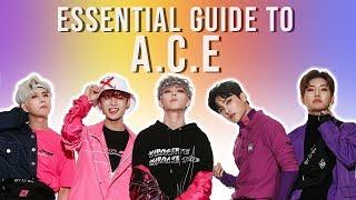 Essential Guide to A.C.E - 2019 Edition!