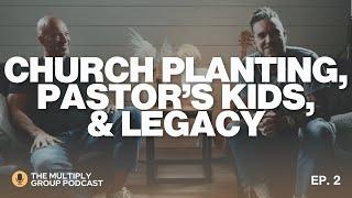 CHURCH PLANTING, PASTORS KIDS, & FATHERHOOD | GENERATIONAL LEADERSHIP: EP 2 | MAC & BRANDON LAKE