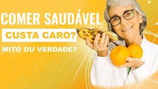 Alimentação Comum X Alimentação Saudável