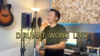 DIRUMAT WONG LIO - Cover by ~ Yanuar