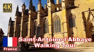 Medieval Village France  Saint-Antoine-l’Abbaye 4K Walking Tour. Most beautiful village of France.