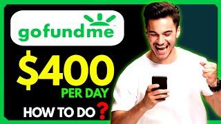 How to Make Money on GoFundMe in 2024 ( Step by Step )