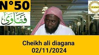 Cheikh ali diagana 02/11/2024 سؤال وجواب