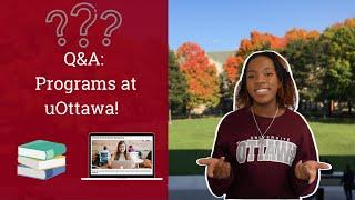 Q&A: Programs at uOttawa | uOttawa Future