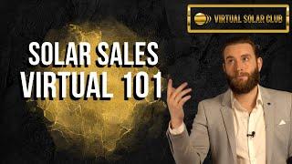 Virtual Solar Sales 101