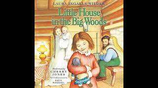 FULL AUDIOBOOK - Laura Ingalls Wilder - Little House