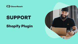 CleverReach: Newsletter Marketing mit dem Shopify Plugin