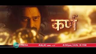 Kalki 2898 A.D | TV Par Pehli Baar | 16th Feb, Sun, 8 PM | Promo | Zee Cinema