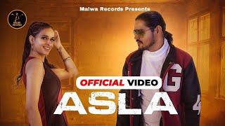 ASLA ( Official Video) Anjali 99 | Haryanvi Songs | Haryanavi Songs