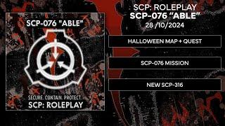 SCP: Roleplay | October 2024 Update - "Able"