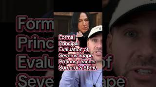 Formal Teacher Evaluation of Severus Snape (Sorceror’s Stone) #teacherevaluation