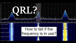 How to Check If a Frequency is In-Use  Learn Morse Code QRL?