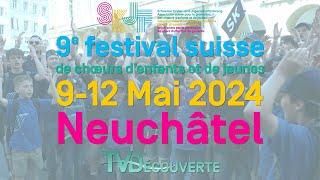 9e Festival suisse de chœurs d'enfants et de jeunes - Neuchâtel