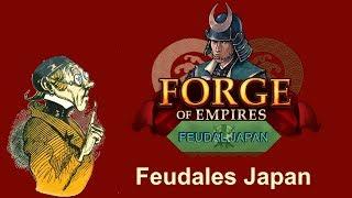 FoETipps: Feudales Japan in Forge of Empires Teil 1/2 (deutsch)