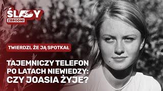 Joasia Brylowska: Jedno z najbardziej zagadkowych zaginięć w Polsce