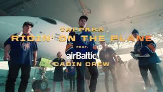 Tappara Official Team ft. airBaltic "RIDIN' ON A PLANE"