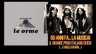 50 ANNI FA... LA MUSICA! Il grande #prog italiano di ieri (...e quello di oggi...)