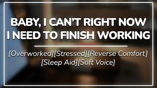 Overworked Boyfriend Cuddles Into You || Reverse Comfort | Sleep Aid