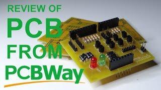 Review of PCB from PCBWay.com - Cheap Manufactured PCB