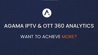 IPTV & OTT 360 Analytics