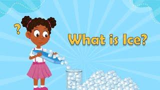 What Is Ice? | Ice Facts | Science Facts | Science Facts For Kids | States of Matter Facts