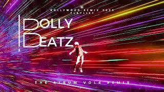 Bolly Beatz Vol. 4 - DJ Atul Rana x DJ Vishal BVN || Full Album || #Remix2023