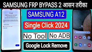 Oct 2024 Without PC:-Samsung A12 Frp Bypass 2024  || Android 12-13 || Samsung A12 Google Lock Remove